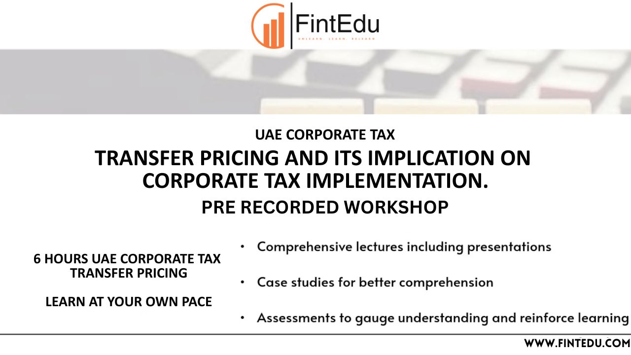 UAE Transfer Pricing and Its Implication on Corporate Tax Implementation.