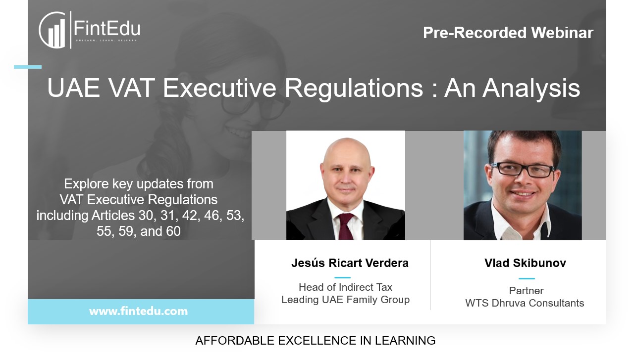 UAE VAT Executive Regulations : An Analysis